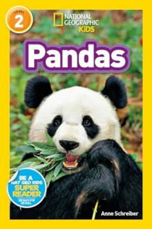 Pandas (National Geographic Kids Readers, Level 2)